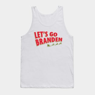 Let's Go Branden Tank Top